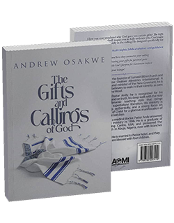 The Gifts and Callings of God